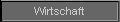 Wirtschaft